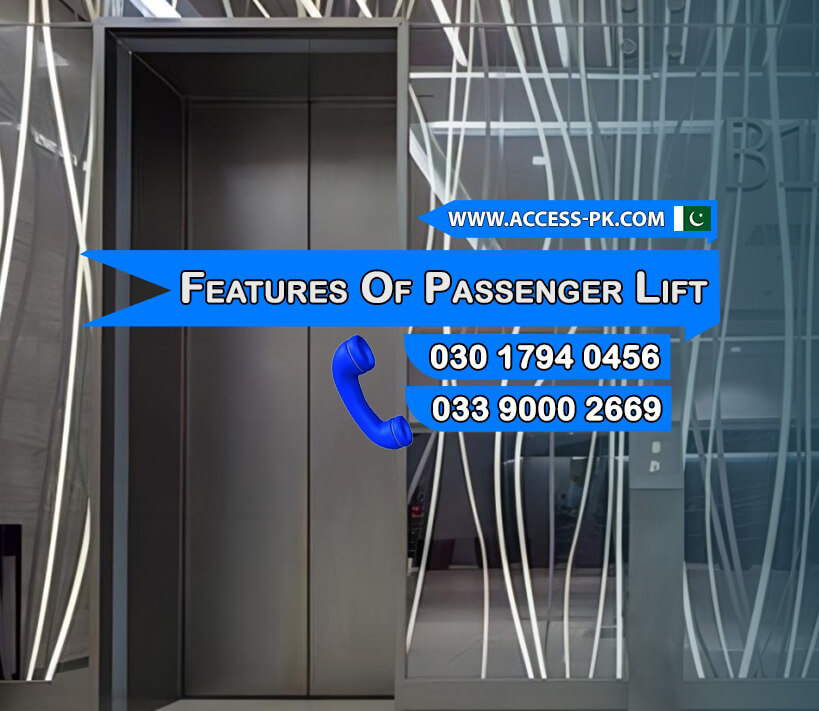 Key Features to Look for in a Passenger Lift