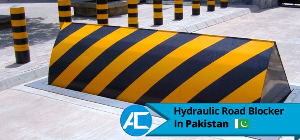 Hydraulic Road Blocker in Pakistan - Access Technologies