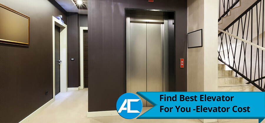 Find Best Elevator For You -Elevator Cost