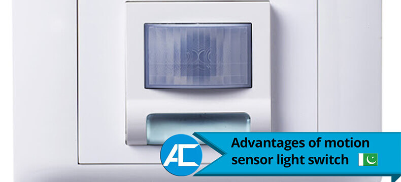 Advantages of motion sensor light switch - Access Technologies