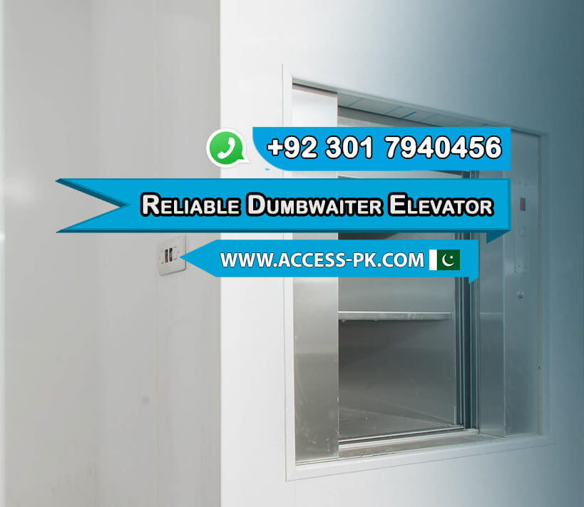 Efficient and Reliable Dumbwaiter Elevator