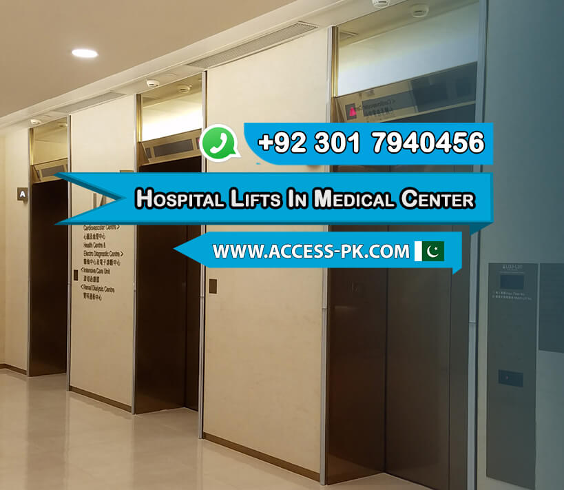 Hospital Lifts in Medical Center DHA Phase 3