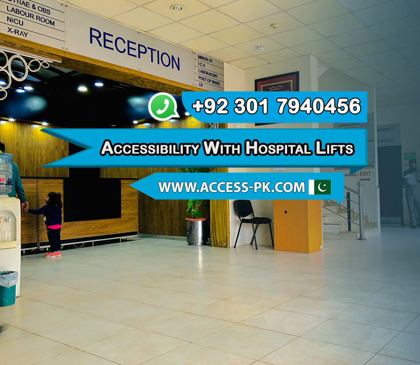 Unmatched-Accessibility-with-Hospital-Lifts