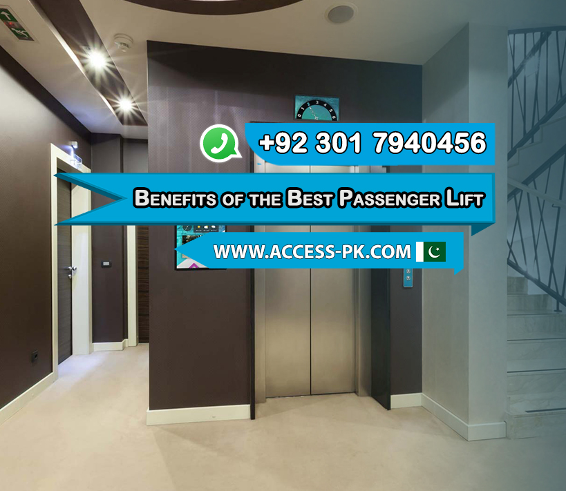 Benefits-of-the-Best-Passenger-Lift