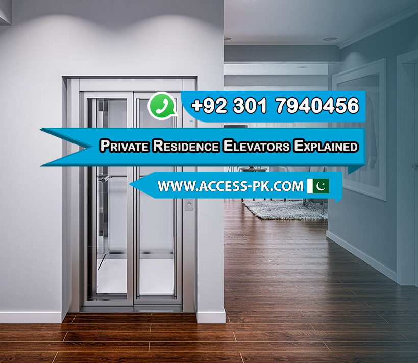 The Ultimate Home Accessory Private Residence Elevators Explained
