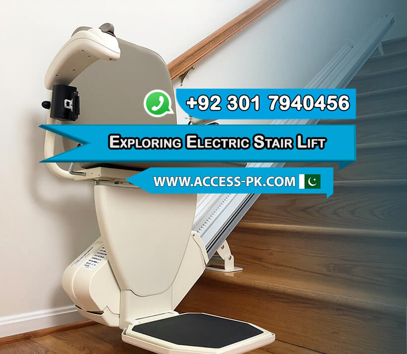 Step Up to Comfort Exploring Electric Stair Lift Options