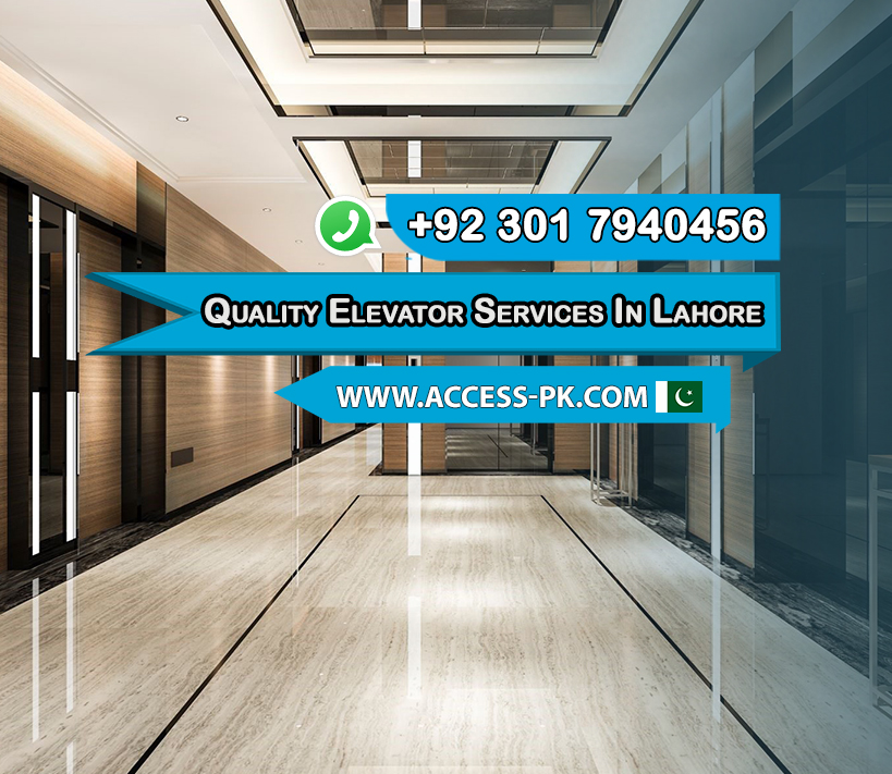 Get High Quality Elevator Services in Lahore