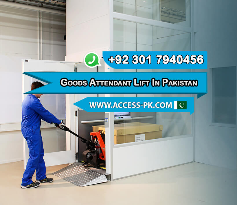Get Competitive Prices on Goods Attendant Lift in Pakistan