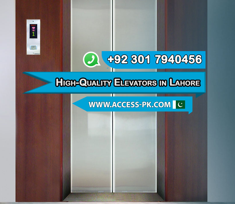 Trusted Provider of High Quality Elevators in Lahore