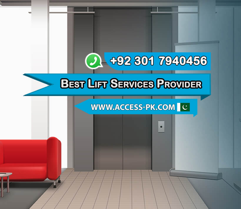 Access Technologies Find the Best Lift Services Provider in Pakistan