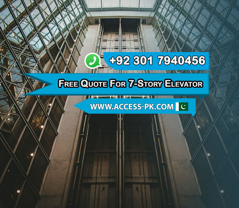 Get Free Quote on Elevator Installation Services for 7-Story Buildings in Lahore