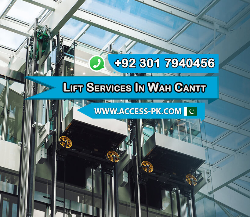 Introduction to Lift Services in Wah Cantt