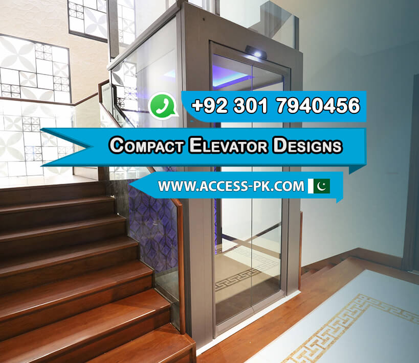 Streamlining Space: Compact Elevator Designs for Lahore Homes