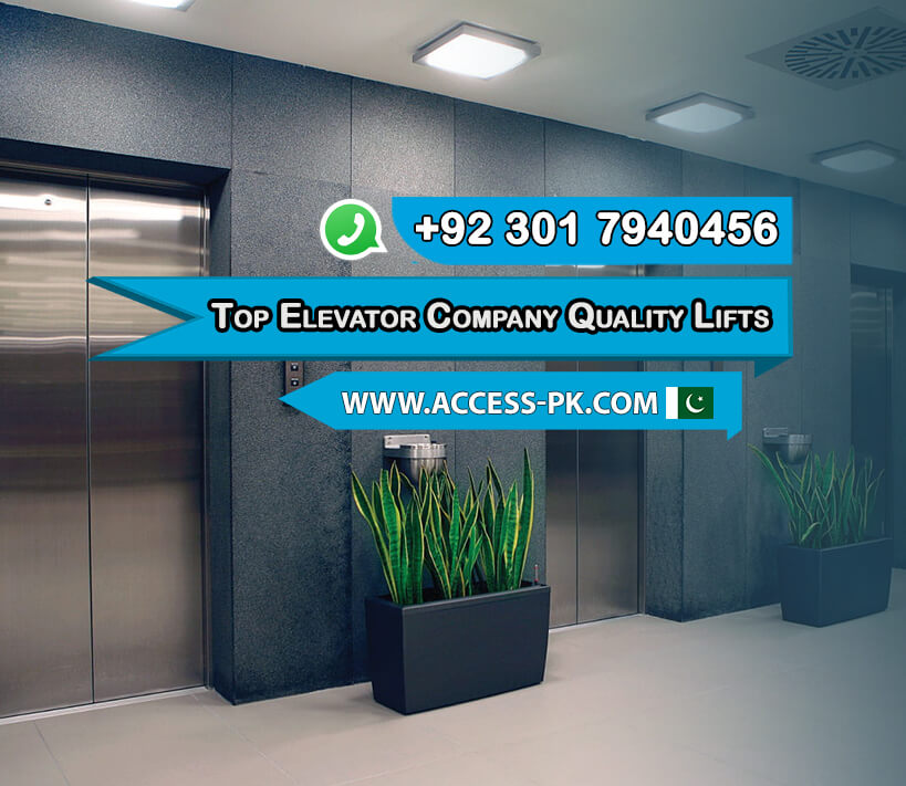 Top Elevator Company in Wah Cantt: Quality Lifts