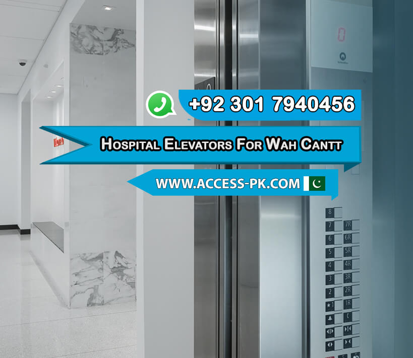 Top Quality Hospital Elevators for Wah Cantt