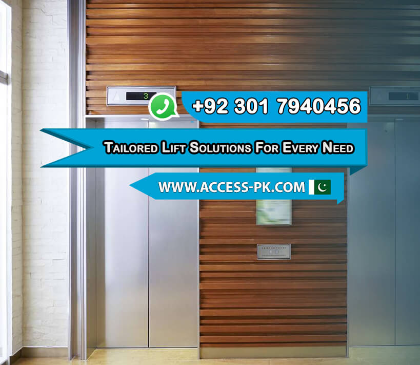 Tailored Lift Solutions for Every Need: Discover the Best in Pakistan