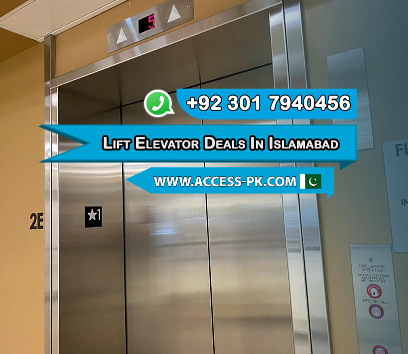 Where to Find the Best Lift Elevator Deals in Islamabad