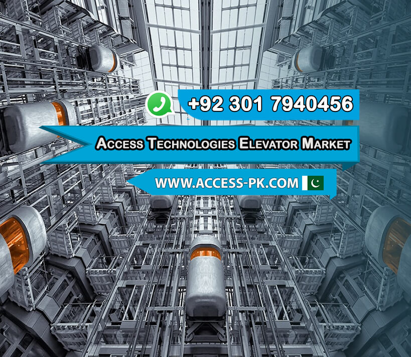 Access Technologies: A Pioneer in the Pakistani Elevator Market