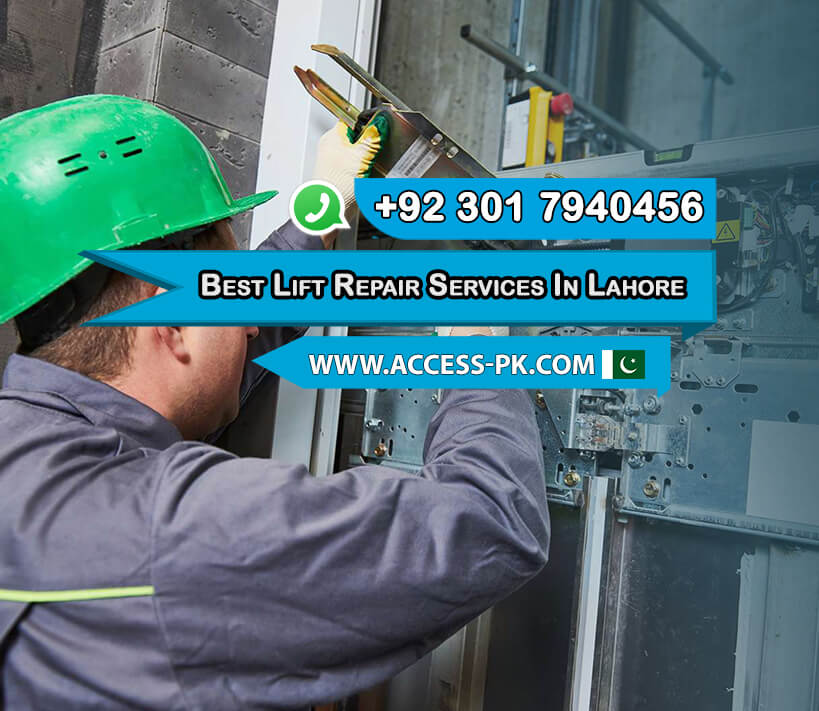 Best Lift Repair Services in Lahore, Pakistan