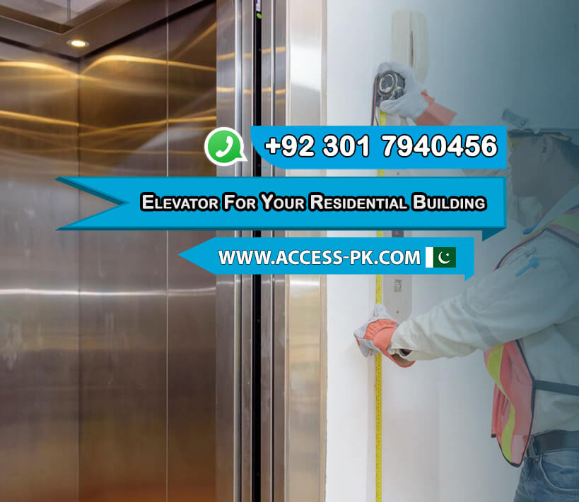 Elevator for Your Residential Building