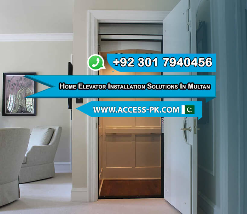 Expert Home Elevator Installation Solutions in Multan