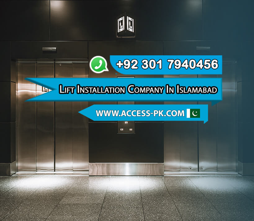 Best Lift Installation Company in Islamabad