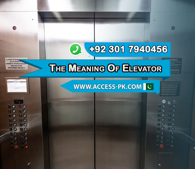 What Is the Meaning of Elevator? Detailed Definition and Uses