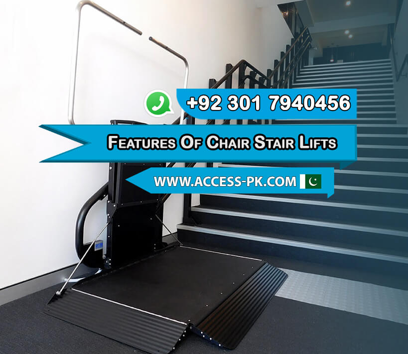 Key Features of Chair Stair Lifts with 100-150 kg Capacity