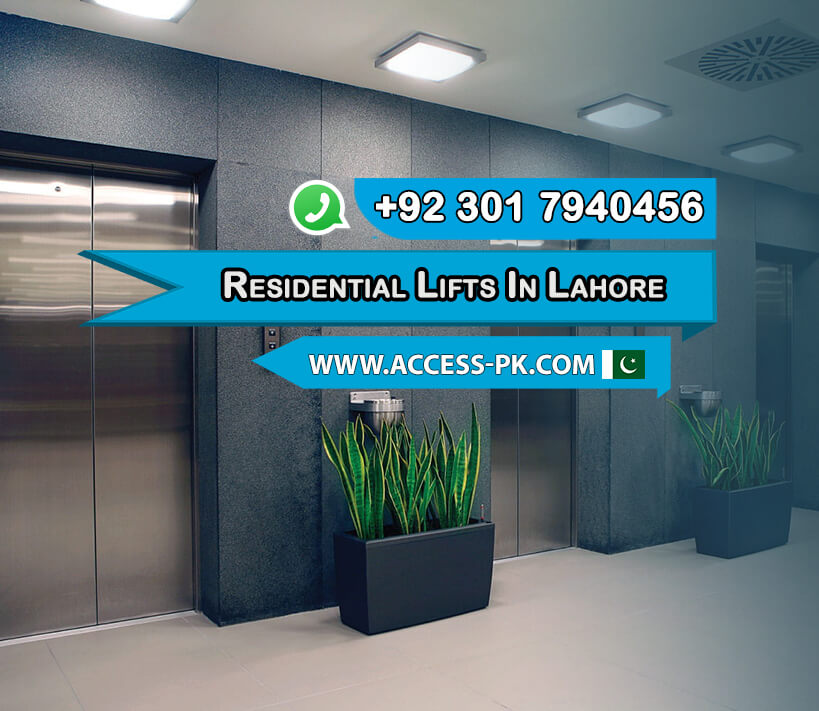 Get the Best Lift Price in Lahore for Residential & Commercial Use