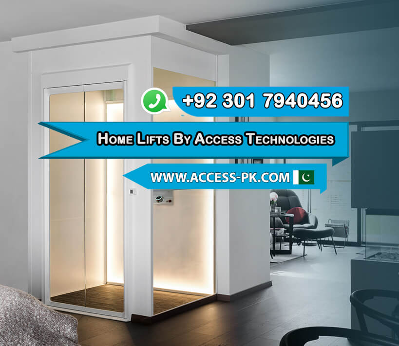 Access Technologies: Your Trusted Partner for Home Lifts in Lahore