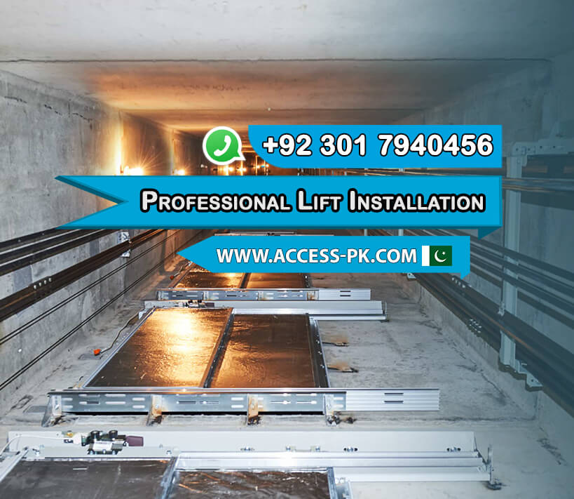 Why Choose Professional Lift Installation in Lahore?