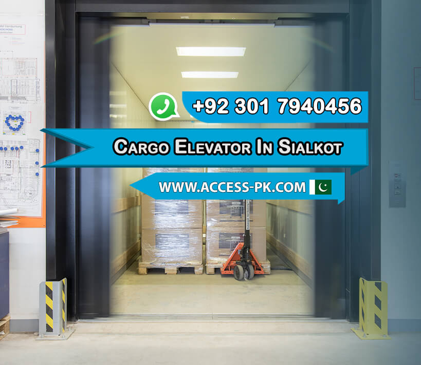 Top Considerations for Selecting the Right Cargo Elevator in Sialkot