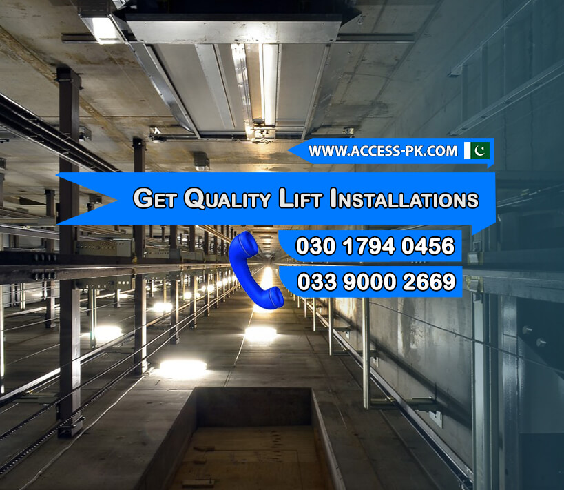 Get Quality Lift Installations for All Rawalpindi Locations