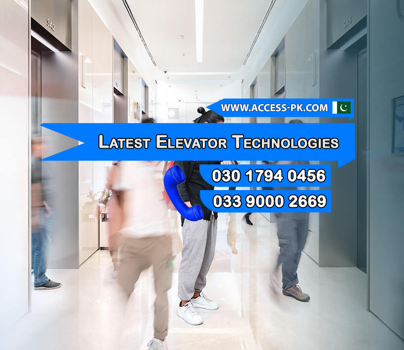 Latest Technologies Elevators By Access Technologies Access Technologies
