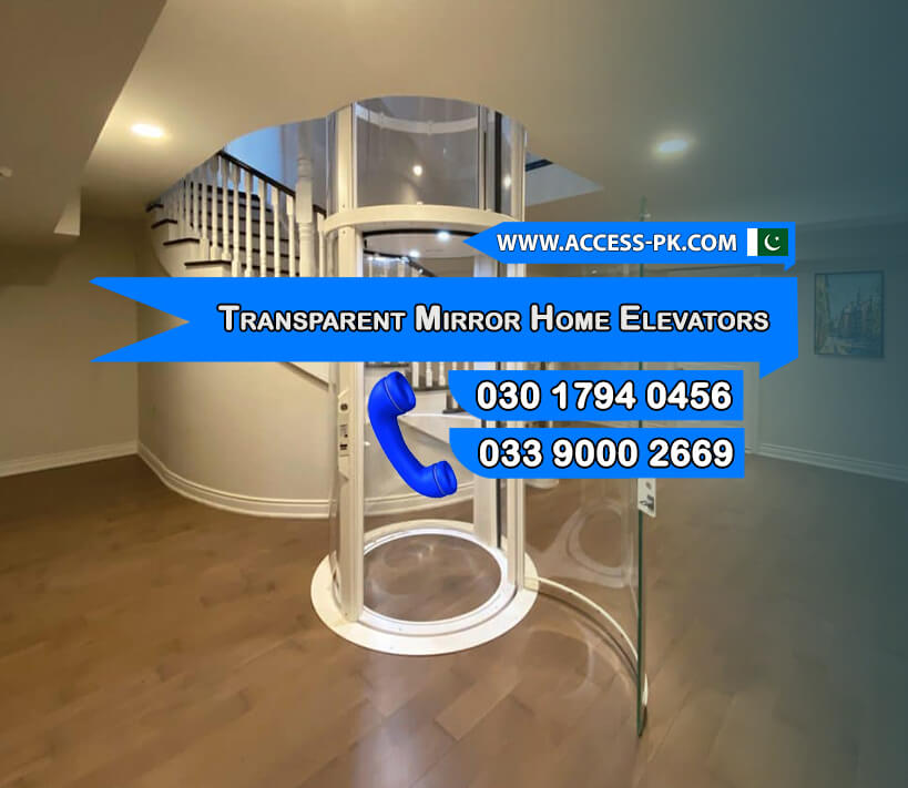 Stylish Transparent Mirror Home Elevators – Request Your Free Quote