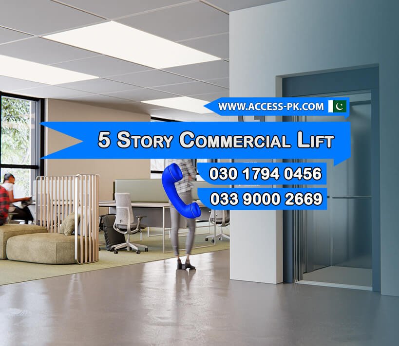 5 Story Commercial Lift Best Options for Your Building