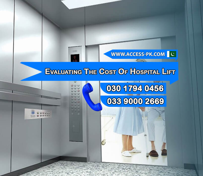 Evaluating the Cost of Jinnah Hospital Lahore Lift Installation Services