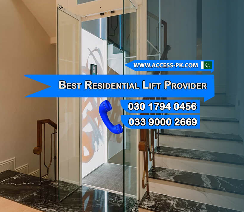 Finding the Best Residential Lift Provider for Your Needs