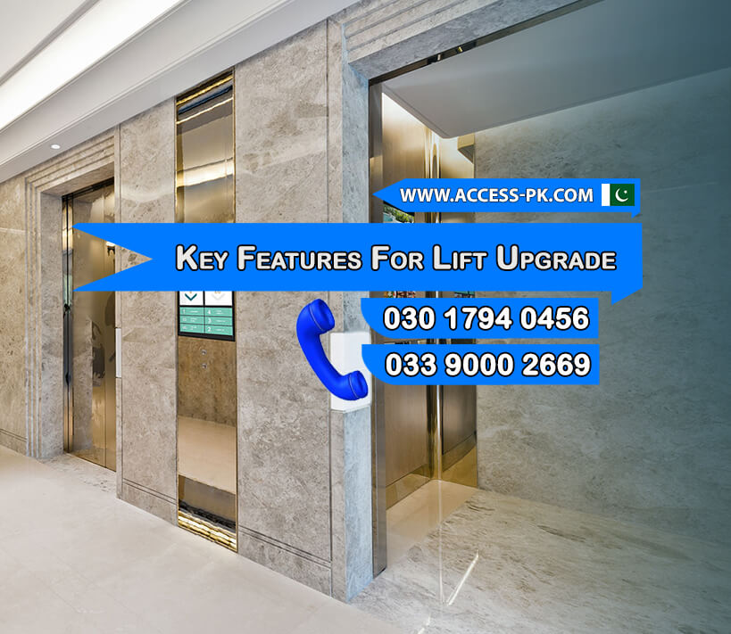 Key Features to Consider for a Lift Upgrade