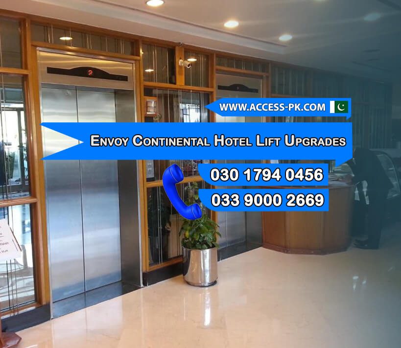 Lift Upgrades at Envoy Continental Hotel for Improve Comfort & Safety