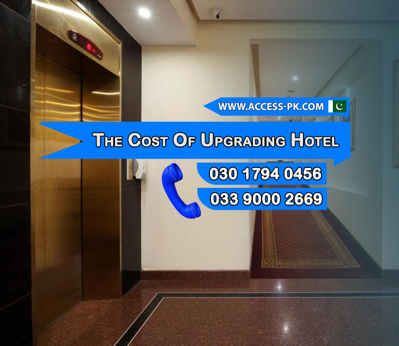 The Cost of Upgrading Hotel