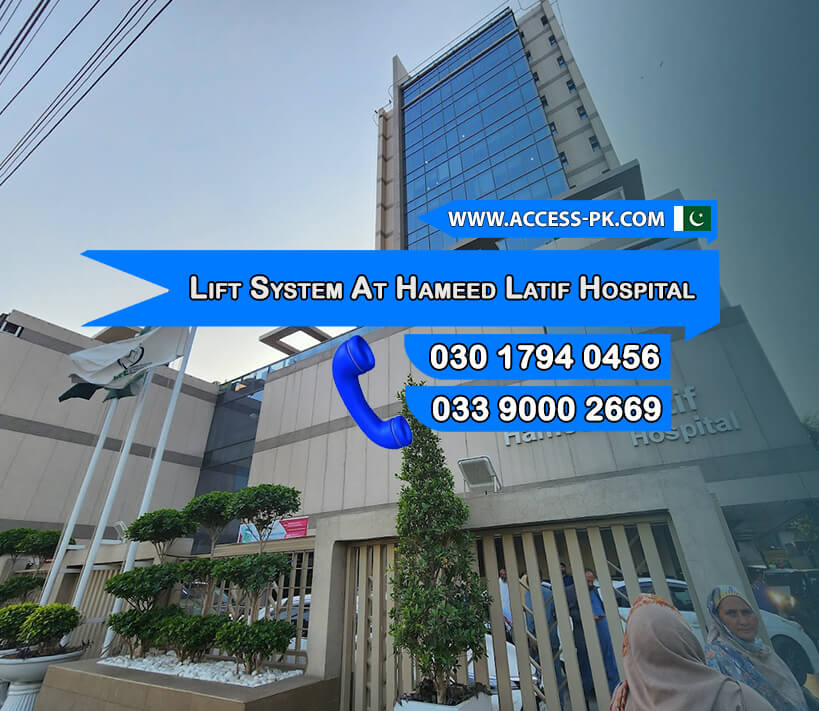 Upgrade Lift System at Hameed Latif Hospital for Lift System Enhancement