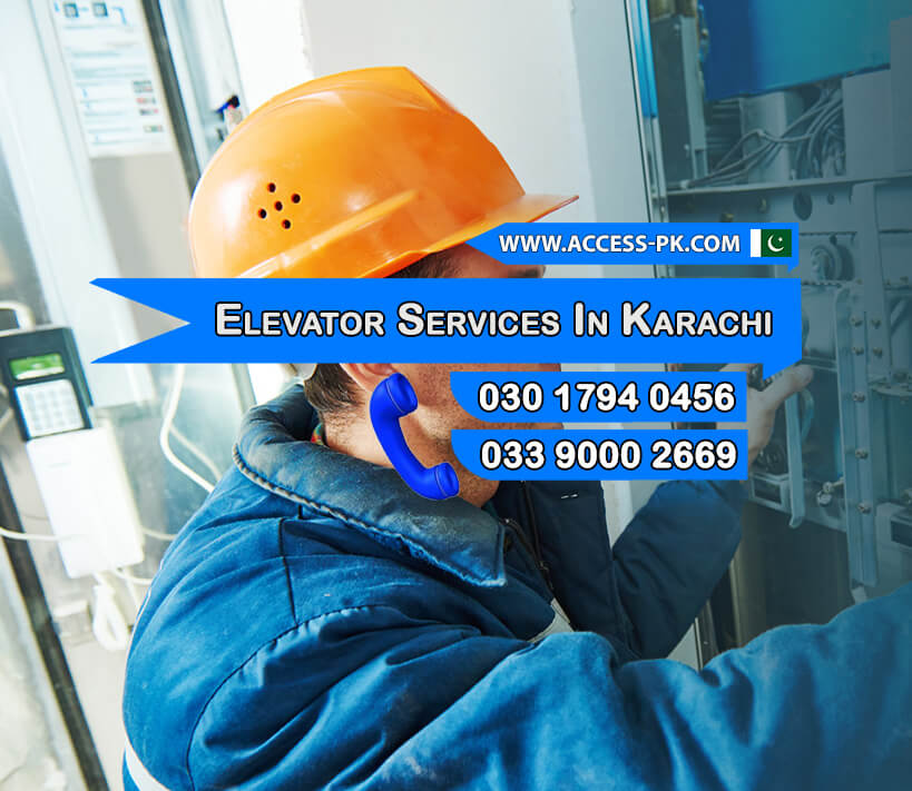 Our Wide Range of Elevator Services in Karachi