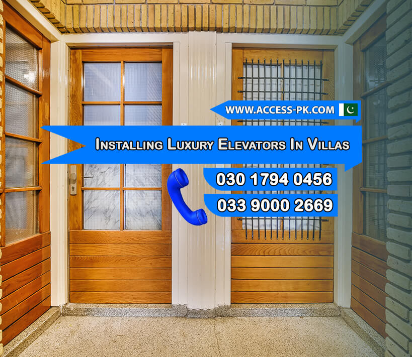 A Complete Guide to Installing Luxury Elevators in Villas 