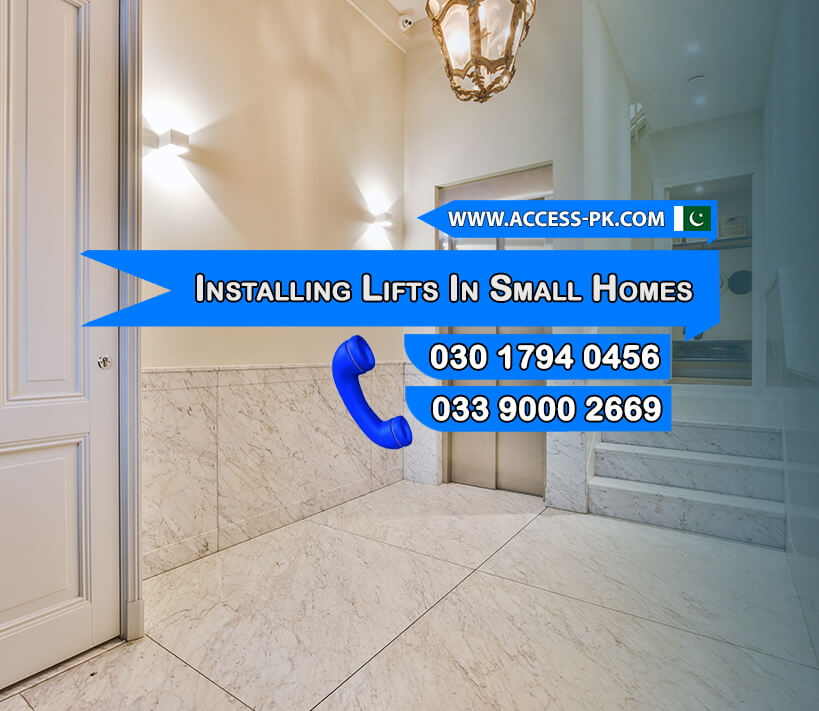 Our Professional Process for Installing Lifts in Small Homes