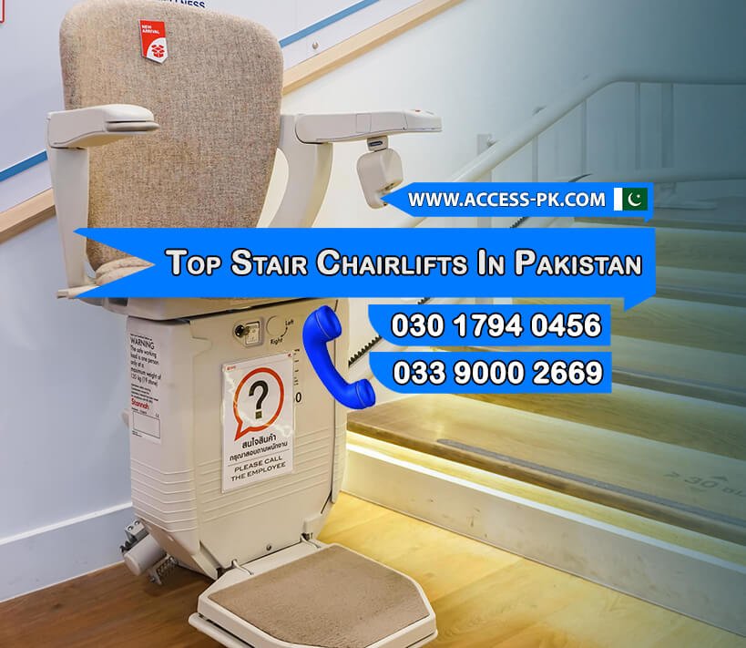 Top Features to Look for When Buying Stair Chairlifts in Pakistan