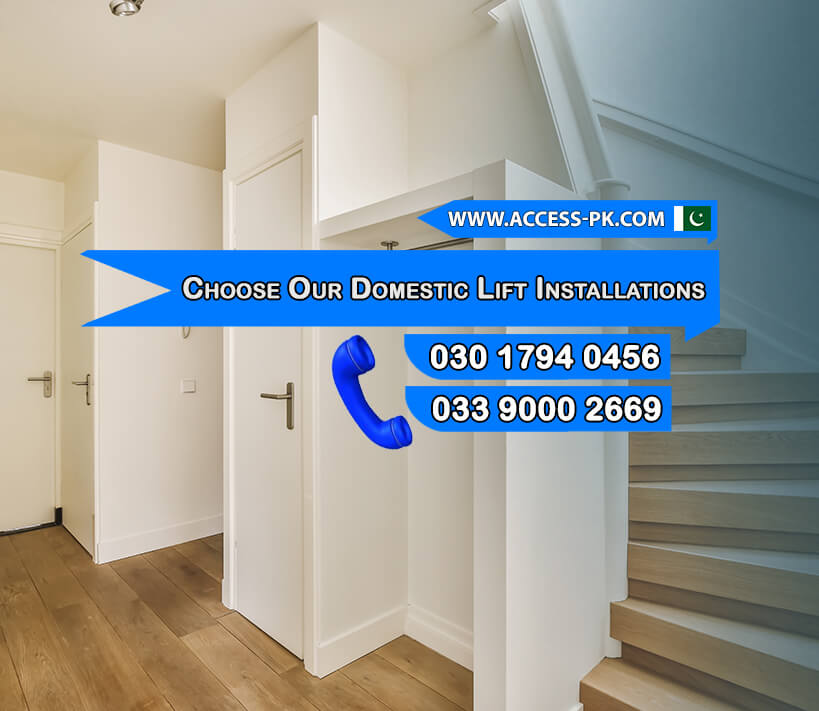 Why Choose Our Services for Your Domestic Lift Installation Needs?