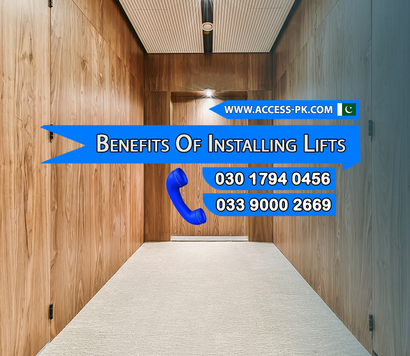 Key Benefits of Installing Lifts in Khyber Pakhtunkhwa