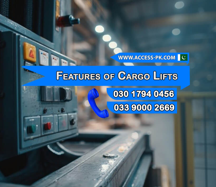 Advanced Features Found in Modern Industrial Cargo Lifts
