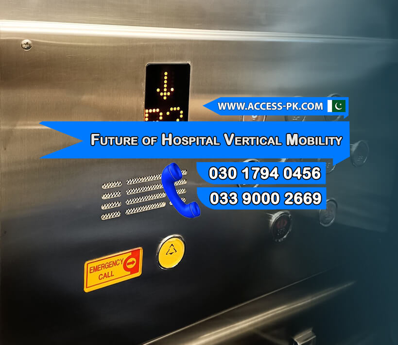 Advanced Technologies Shaping the Future of Hospital Vertical Mobility